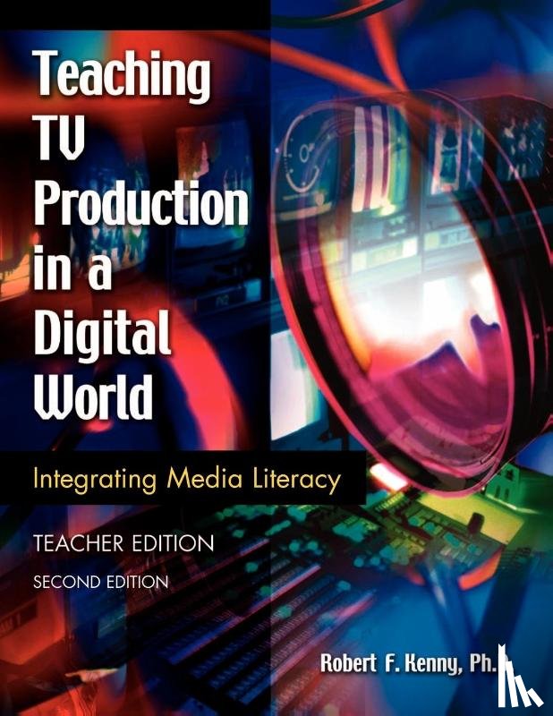 Kenny, Robert - Teaching TV Production in a Digital World