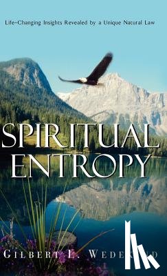 Wedekind, Gilbert L - Spiritual Entropy