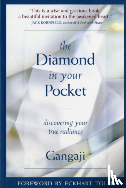 Gangaji - The Diamond in Your Pocket