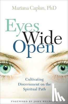 Caplan, Mariana - Eyes Wide Open