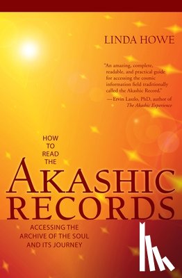 Howe, Linda - How to Read the Akashic Records