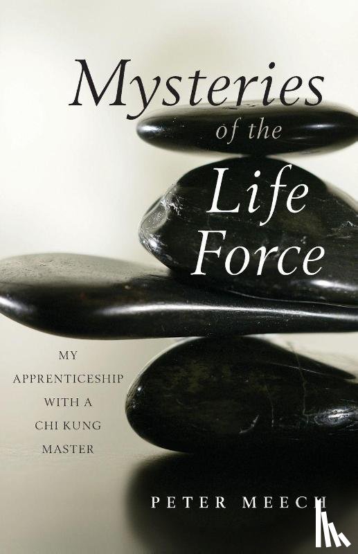 Meech, Peter - Mysteries of the Life Force