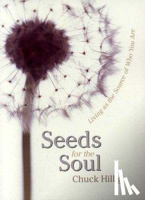 Chuck Hillig - Seeds for the Soul