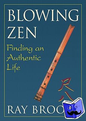 Brooks, Ray - Blowing Zen