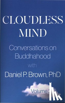 Brown, Daniel P. (Daniel P. Brown) - Cloudless Mind - Volume 3