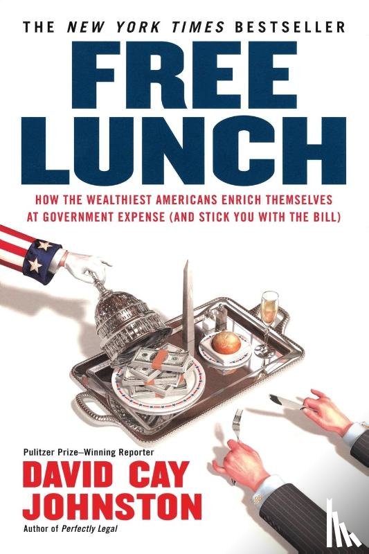Johnston, David Cay - Free Lunch