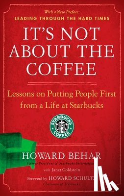 Behar, Howard - It's Not About The Coffee
