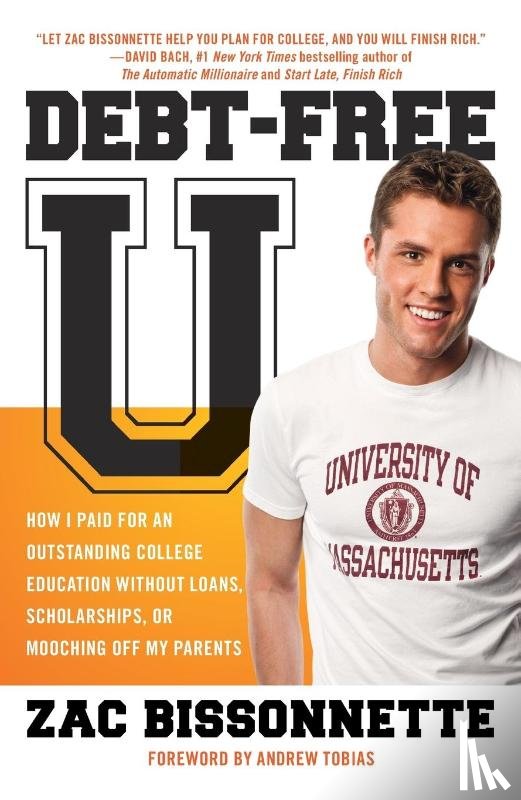 Bissonnette, Zac - Debt-Free U