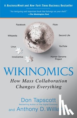 Tapscott, Don, Williams, Anthony D. - Wikinomics