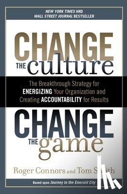 Roger Connors, Tom Smith - Change The Culture, Change The