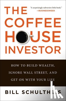 Schultheis, Bill - The Coffeehouse Investor