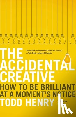 Henry, Todd - Accidental Creative
