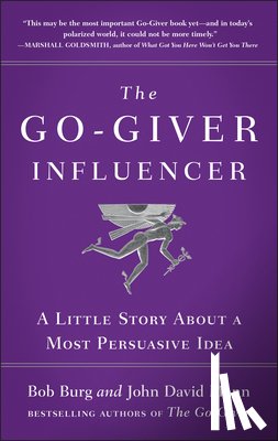 Burg, Bob, Mann, John David - The Go-Giver Influencer