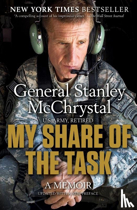General Stanley A. McChrystal - My Share Of The Task