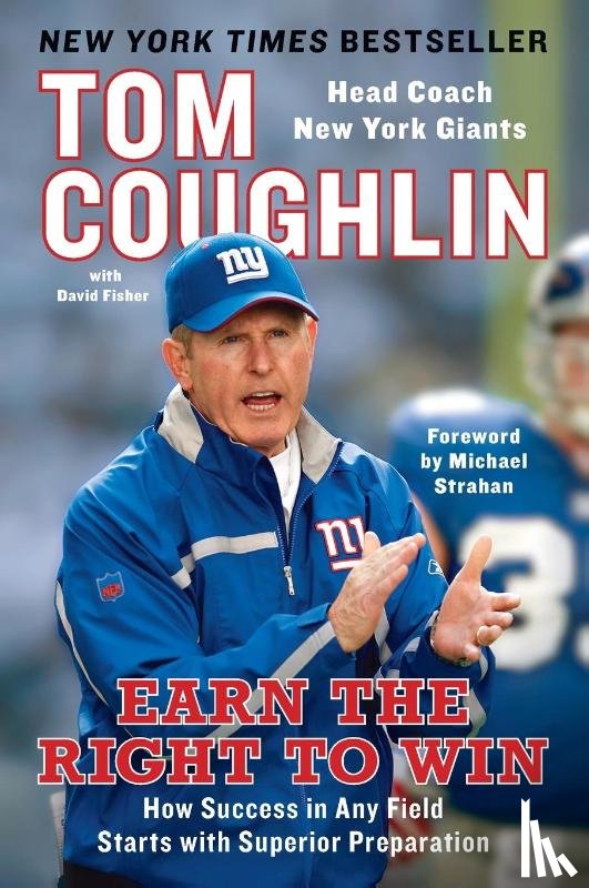Tom Coughlin - Earn The Right To Win