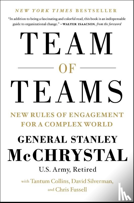 McChrystal, Stanley, Collins, Tantum, Silverman, David, Fussell, Chris - Team of Teams