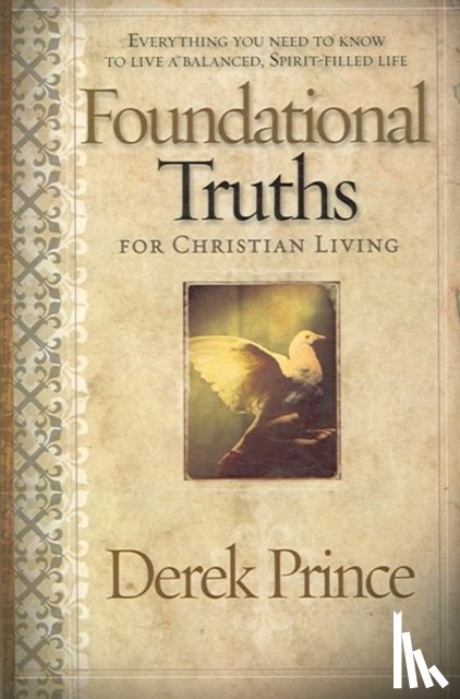 Prince, Derek - Foundational Truths For Christian Living