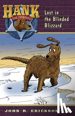 Erickson, John R. - Lost in the Blinded Blizzard