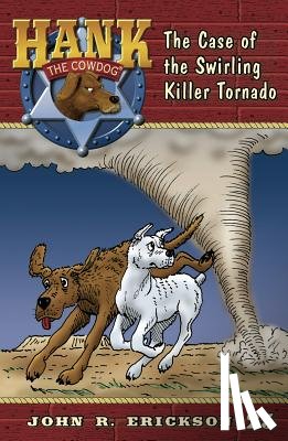 Erickson, John R. - The Case of the Swirling Killer Tornado