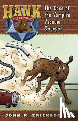 Erickson, John R. - The Case of the Vampire Vacuum Sweeper