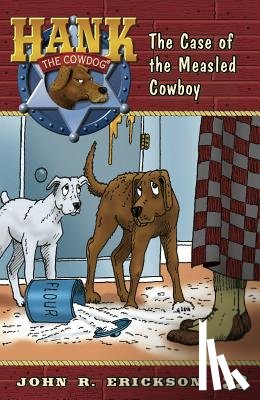 Erickson, John R. - The Case of the Measled Cowboy