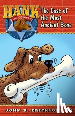 Erickson, John R. - The Case of the Most Ancient Bone
