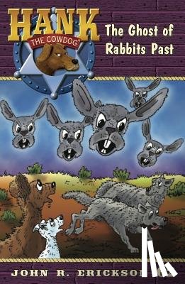 Erickson, John R. - The Ghost of Rabbits Past