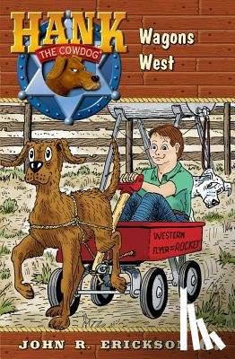 Erickson, John R. - Wagons West
