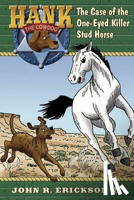 Erickson, John R. - The Case of the One-Eyed Killer Stud Horse