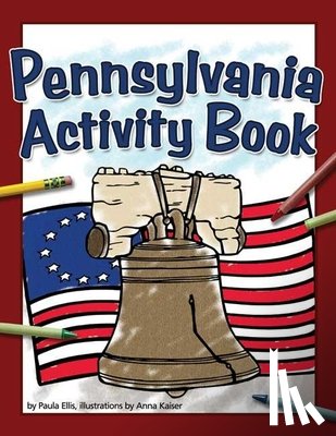 Ellis, Paula - Pennsylvania Activity Book