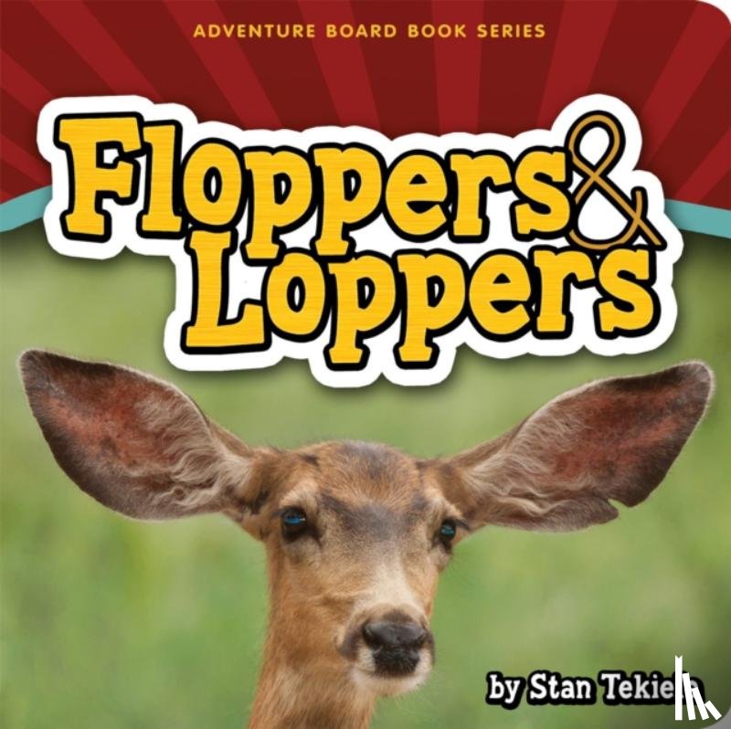 Tekiela, Stan - Floppers & Loppers