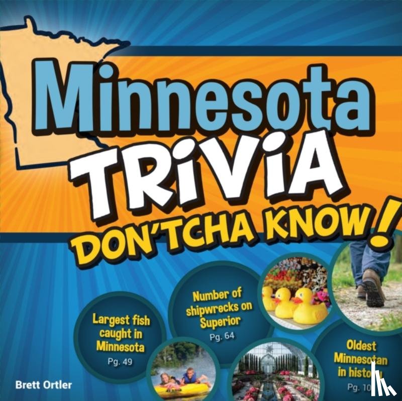 Ortler, Brett - Minnesota Trivia Don'tcha Know!