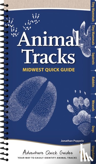 Poppele, Jonathan - Animal Tracks of the Midwest