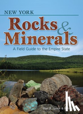 Lynch, Dan R., Lynch, Bob - New York Rocks & Minerals