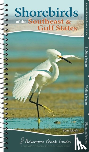 Tekiela, Stan - Shorebirds of the Southeast & Gulf States