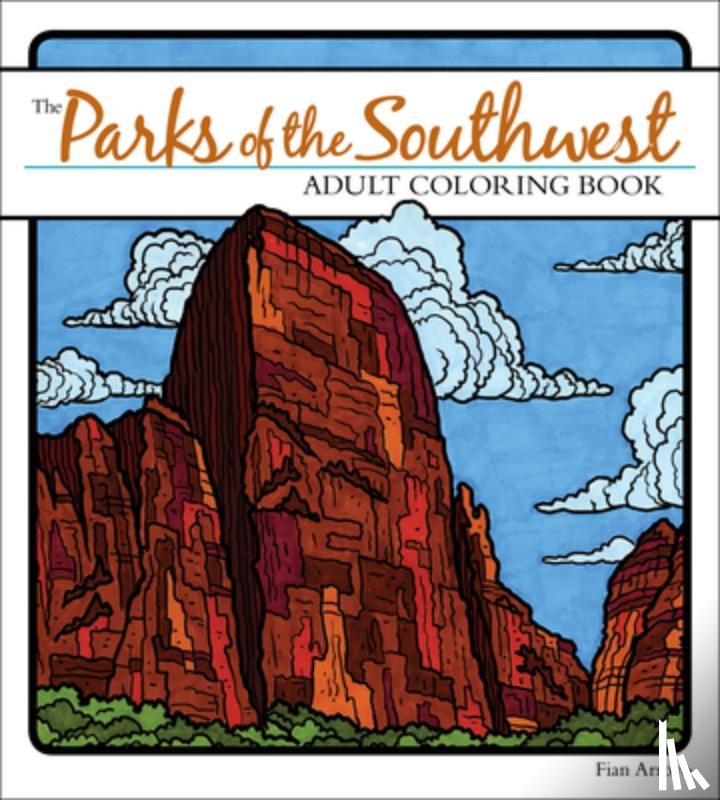  - The Parks of the Southwest Adult Coloring Book