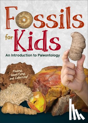 Lynch, Dan R. - Fossils for Kids