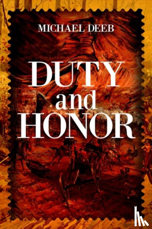 Deeb, Michael - Duty and Honor