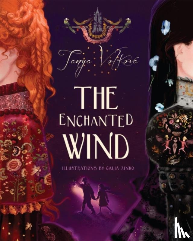 Volkova, Tanya, Zinko, Galia - The Enchanted Wind