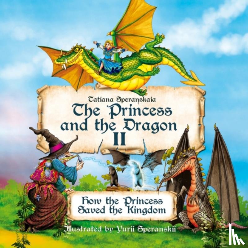 Speranskaia, Tatiana, Speranskii, Yuri - The Princess and the Dragon II