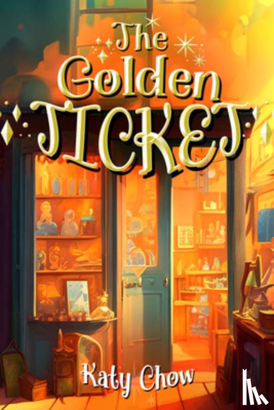 Chow, Katy - Golden Ticket