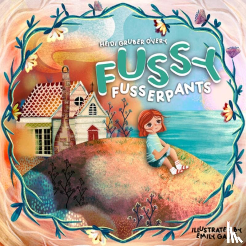 Gruber O'Very, Heidi - Fussy Fusserpants