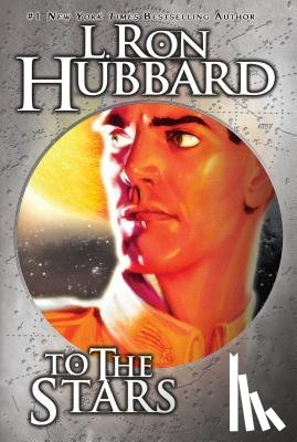 Hubbard, L. Ron - To the Stars