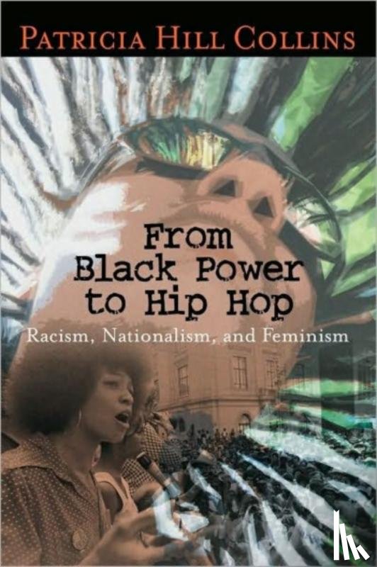 Collins, Patricia Hill - From Black Power to Hip Hop
