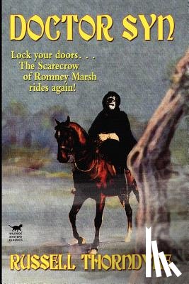 Thorndyke, Russell - Doctor Syn, A Smuggler Tale of the Romney Marsh