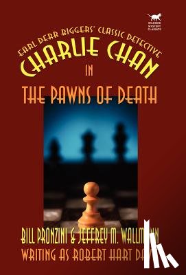 Pronzini, Bill, Wallmann, Jeffrey M - Charlie Chan in the Pawns of Death