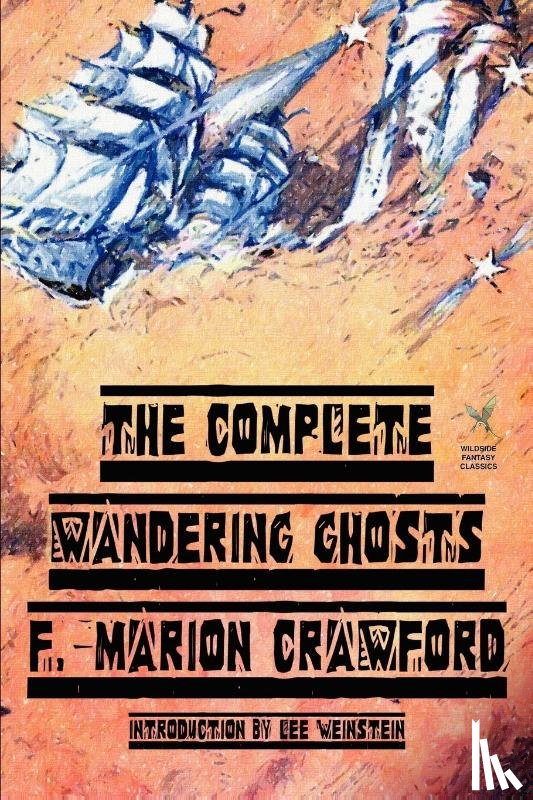 Crawford, F Marion - The Complete Wandering Ghosts