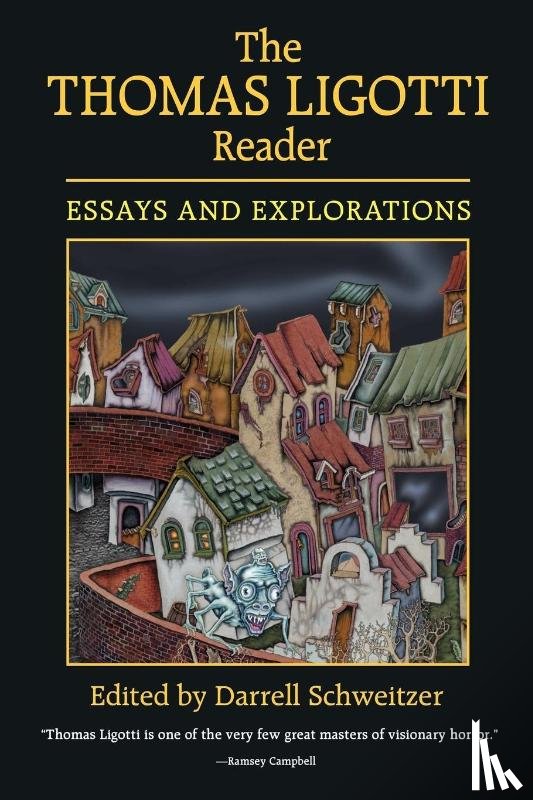 Schweitzer, Darrell - The Thomas Ligotti Reader