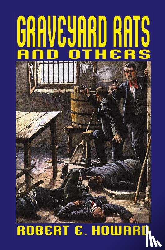 Howard, Robert E - Graveyard Rats and Others