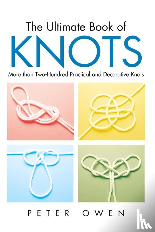 Owen, Peter - Ultimate Book of Knots